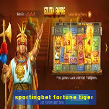 sportingbet fortune tiger